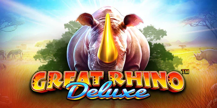 Analisis Mendalam Slot Great Rhino Deluxe Pemain Profesional