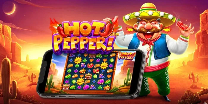 Tips Menemukan Pola Gacor Setiap Kali Bermain Di Slot Hot Pepper