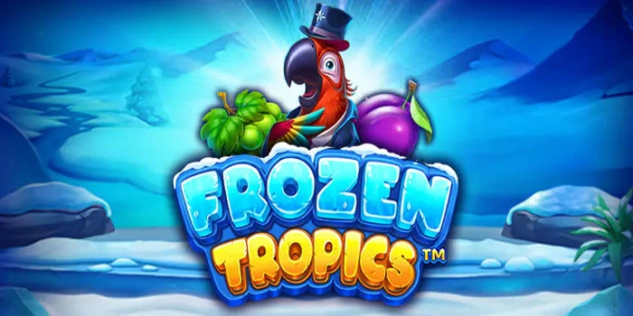 Tips Jitu Mendapatkan Free Spins di Slot Frozen Tropics
