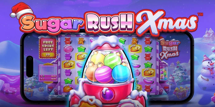 Cara Efektif Menang Jackpot Beruntun di Slot-Sugar-Rush-Xmas