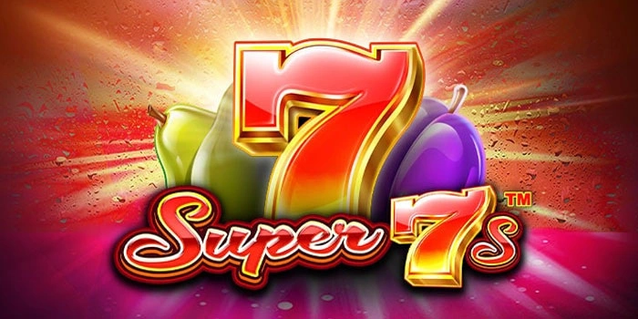 Membedah Siklus Slot Super-7s Kapan Waktu Terbaik Spin